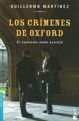 Los crímenes de Oxford by Guillermo Martínez