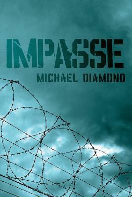 Impasse by Michael Diamond