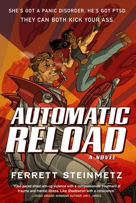 Automatic Reload by Ferrett Steinmetz