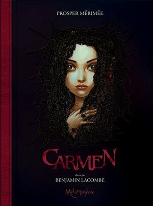 Carmen by Benjamin Lacombe