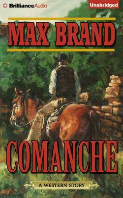Comanche by Max Brand