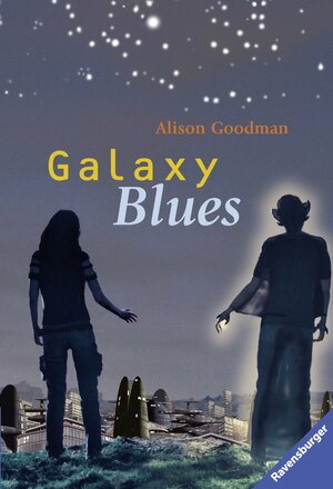 Galaxy Blues by Alison Goodman