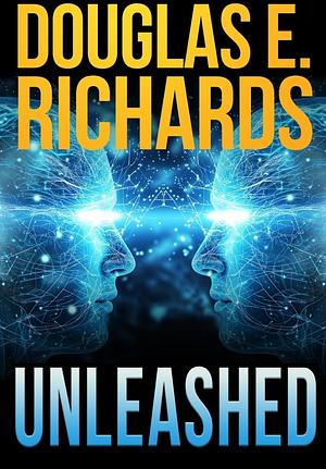Unleashed by Douglas E. Richards