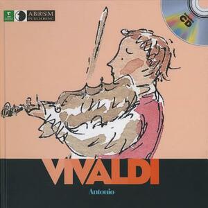 Antonio Vivaldi [With CD (Audio)] by Olivier Baumont