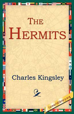 The Hermits by Charles Kingsley