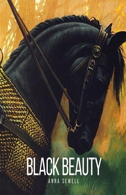 Black Beauty Illustrated by Anna Sewell