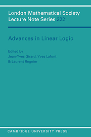 Advances in Linear Logic by Yves LaFont, Jean-Yves Girard, Regnier Laurent, Laurent Regnier, LaFont Yves