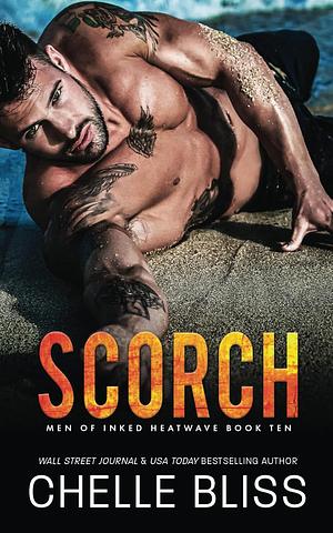 Scorch by Chelle Bliss