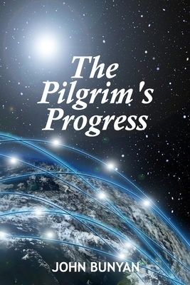 Pilgrim's Progress: Modern English by John Bunyan