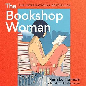 The Bookshop Woman by Nanako Hanada