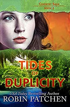 Tides of Duplicity by Robin Patchen