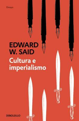 Cultura E Imperialismo / Culture and Imperialism by Edward W. Said