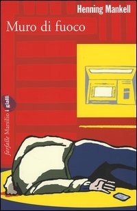 Muro di fuoco by Henning Mankell, Giorgio Puleo