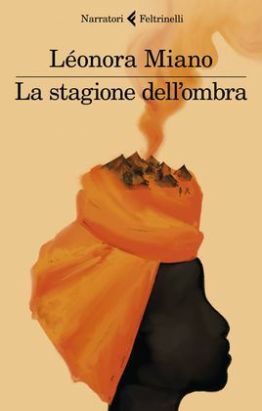 La stagione dell'ombra by Elena Cappellini, Léonora Miano