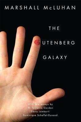 The Gutenberg Galaxy by Marshall McLuhan
