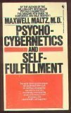 Psycho-Cybernetics by Maxwell Maltz, Dan Kennedy