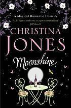 Moonshine by Christina Jones