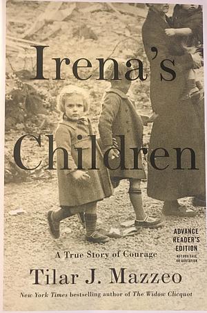 Irena's Children by Tilar J. Mazzeo