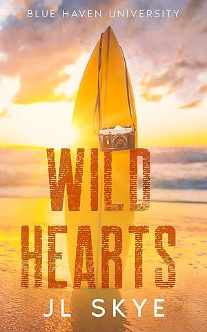 Wild Hearts by J.L. Skye