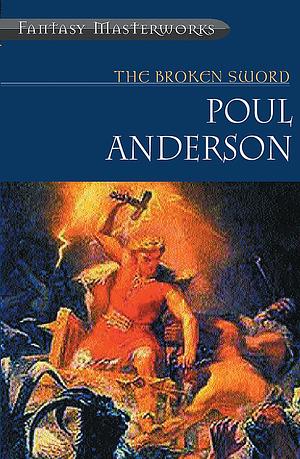 The Broken Sword by Poul Anderson