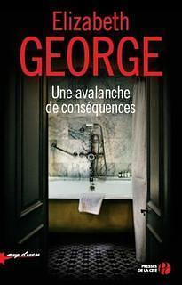 Une Avalanche de conséquences by Elizabeth George, Isabelle Chapman