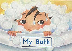 My Bath by Natalia DeLaRosa