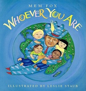 Whoever You Are by Mem Fox