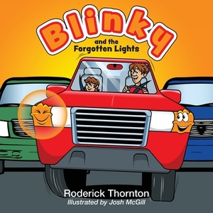 Blinky and the Forgotten Lights by Roderick Thornton