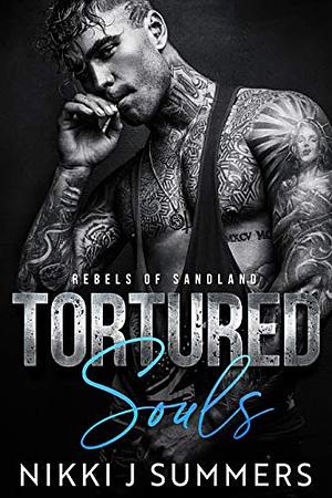 Tortured Souls by Nikki J. Summers