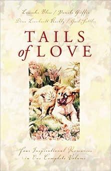 Tails of Love by Lauralee Bliss