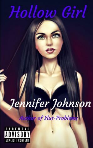Hollow Girl by Jennifer Johnson