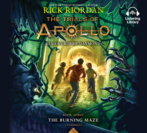 The Burning Maze by Rick Riordan