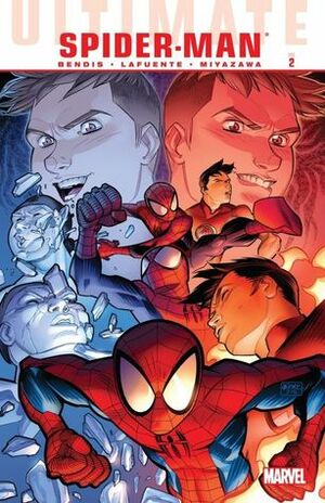 Ultimate Comics Spider-Man, Volume 2: Chameleons by Brian Michael Bendis, Akeshi Miyazawa, David Lafuente
