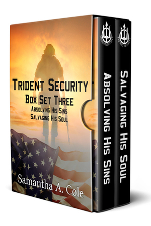 Trident Security Series: Box Set Three - Absolving His Sins; Salvaging His Soul by Samantha A. Cole