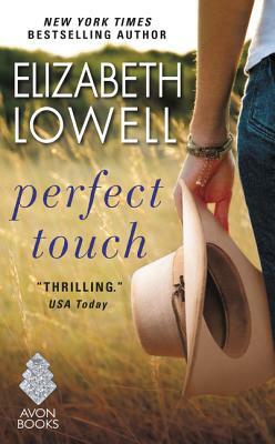 Perfect Touch by Elizabeth Lowell