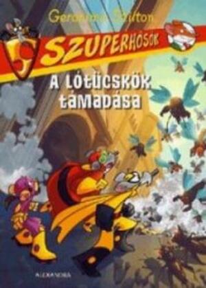 A \u200blótücskök támadása by Geronimo Stilton