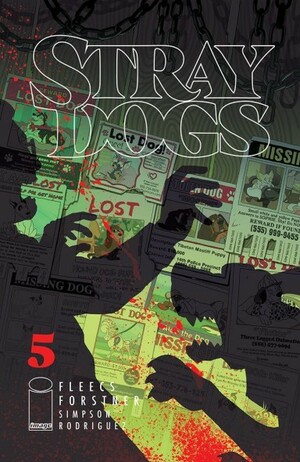 Stray Dogs 5 by Tony Fleecs