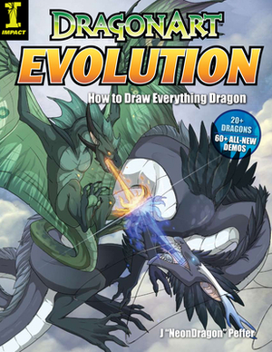 DragonArt Evolution: How to Draw Everything Dragon by Jessica Peffer