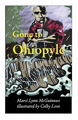 Gone to Ohiopyle by Marci Lynn McGuinness