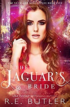 The Jaguar's Bride by R.E. Butler