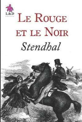 Le Rouge et le Noir by Stendhal