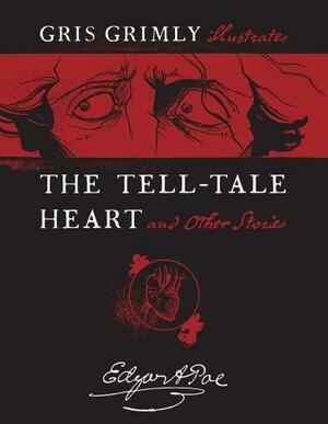 The Tell-Tale Heart and Other Stories by Greg Buzwell, Edgar Allan Poe