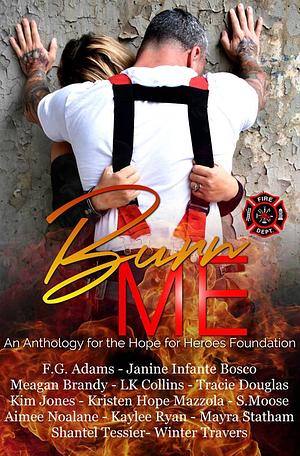 Burn Me by Shantel Tessier