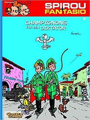 Champignons für den Diktator by André Franquin