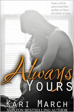 Always Yours by Kari March