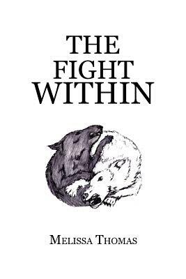 The Fight Within by Melissa Thomas