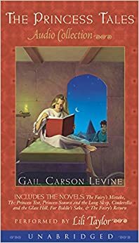 Princess Tales Audio Collection, The by Gail Carson Levine