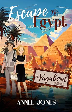 Escape to Egypt by Annee Jones