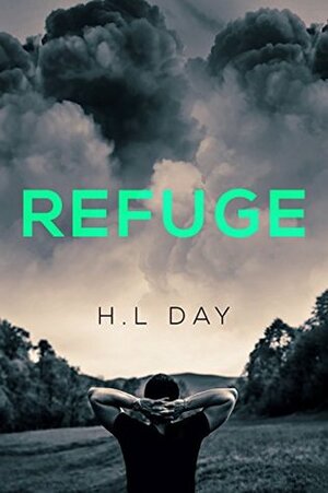 Refuge by H.L Day