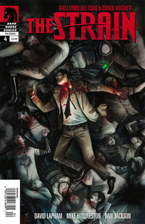 Guillermo Del Toro's The Strain #4 by Mike Huddleston, David Lapham